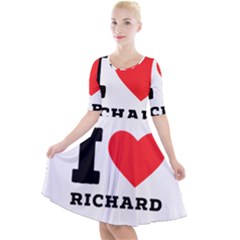 I Love Richard Quarter Sleeve A-line Dress by ilovewhateva