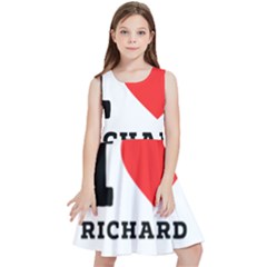 I Love Richard Kids  Skater Dress by ilovewhateva