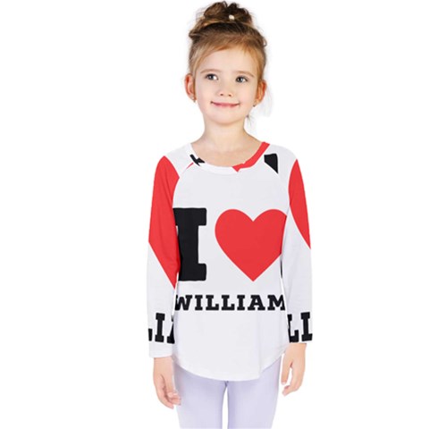 I Love William Kids  Long Sleeve Tee by ilovewhateva