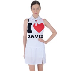 I Love David Women s Sleeveless Polo Tee by ilovewhateva