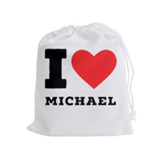 I Love Michael Drawstring Pouch (xl) by ilovewhateva