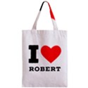 I love robert Zipper Classic Tote Bag View1