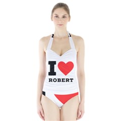 I Love Robert Halter Swimsuit by ilovewhateva