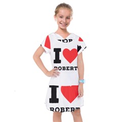 I Love Robert Kids  Drop Waist Dress by ilovewhateva