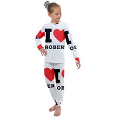 I Love Robert Kids  Long Sleeve Set  by ilovewhateva