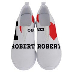 I Love Robert No Lace Lightweight Shoes by ilovewhateva