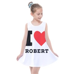 I Love Robert Kids  Summer Dress by ilovewhateva