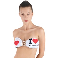 I Love Robert Twist Bandeau Bikini Top by ilovewhateva