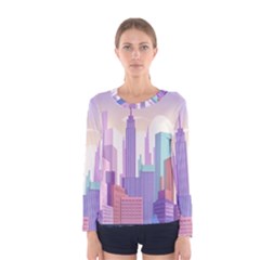 New York Skyline Cityscape Nyc New York City Women s Long Sleeve Tee