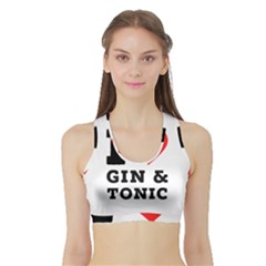 I Love Gin And Tonic Sports Bra With Border by ilovewhateva