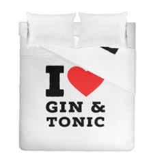 I Love Gin And Tonic Duvet Cover Double Side (full/ Double Size) by ilovewhateva