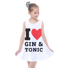 I Love Gin And Tonic Kids  Summer Dress by ilovewhateva