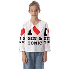 I Love Gin And Tonic Kids  Sailor Shirt by ilovewhateva