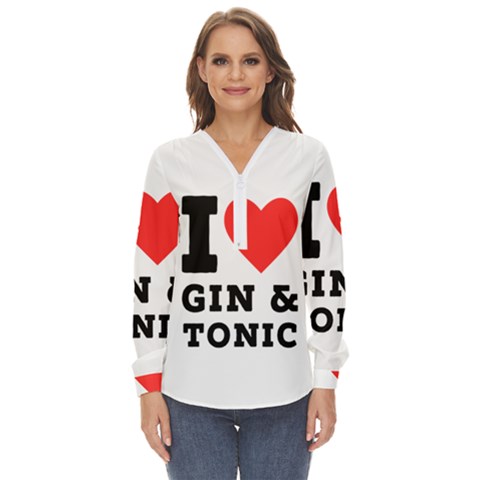 I Love Gin And Tonic Zip Up Long Sleeve Blouse by ilovewhateva