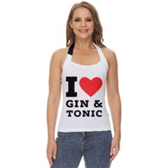 I Love Gin And Tonic Basic Halter Top by ilovewhateva