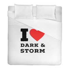 I Love Dark And Storm Duvet Cover (full/ Double Size) by ilovewhateva