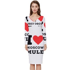 I Love Moscow Mule Long Sleeve V-neck Bodycon Dress  by ilovewhateva