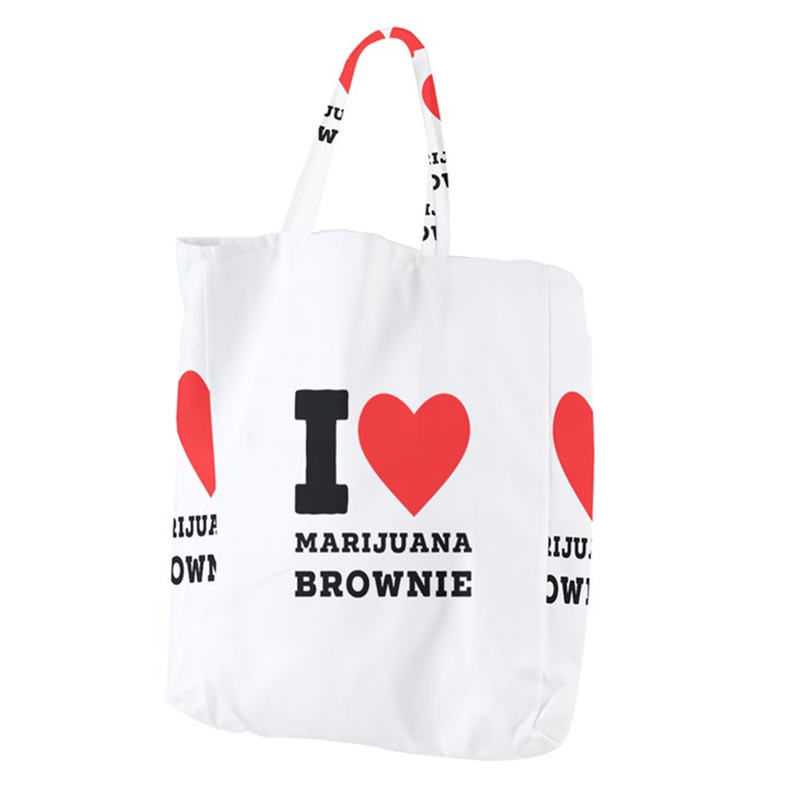 I love marijuana brownie Giant Grocery Tote