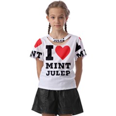 I Love Mint Julep Kids  Front Cut Tee by ilovewhateva