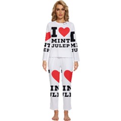 I Love Mint Julep Womens  Long Sleeve Lightweight Pajamas Set by ilovewhateva