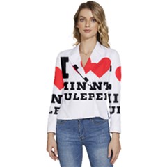 I Love Mint Julep Women s Long Sleeve Revers Collar Cropped Jacket by ilovewhateva