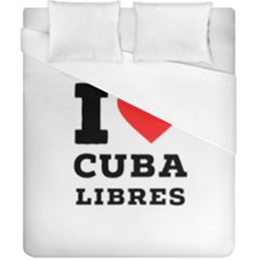 I Love Cuba Libres  Duvet Cover (california King Size) by ilovewhateva