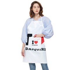 I Love Daiquiri Pocket Apron by ilovewhateva