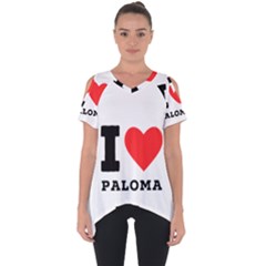 I Love Paloma Cut Out Side Drop Tee by ilovewhateva