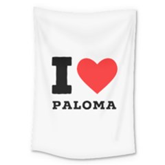 I Love Paloma Large Tapestry by ilovewhateva