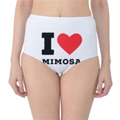 I Love Mimosa Classic High-waist Bikini Bottoms by ilovewhateva