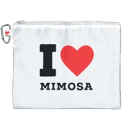 I Love Mimosa Canvas Cosmetic Bag (xxxl) by ilovewhateva