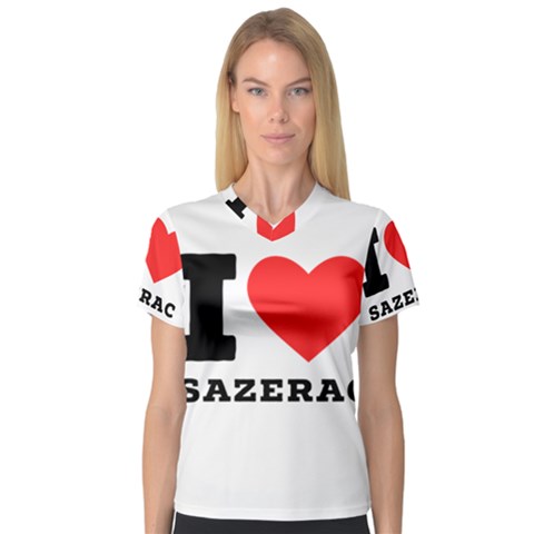 I Love Sazerac V-neck Sport Mesh Tee by ilovewhateva