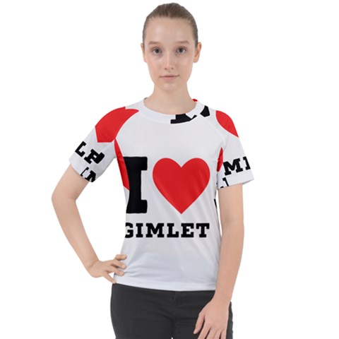 I Love Gimlet Women s Sport Raglan Tee by ilovewhateva