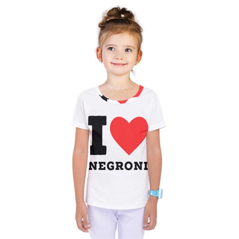 I Love Negroni Kids  One Piece Tee by ilovewhateva