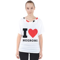 I Love Negroni V-neck Dolman Drape Top by ilovewhateva