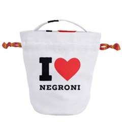 I Love Negroni Drawstring Bucket Bag by ilovewhateva