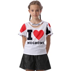 I Love Negroni Kids  Front Cut Tee by ilovewhateva