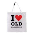 I love old fashioned Grocery Tote Bag View1