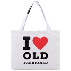 I Love Old Fashioned Mini Tote Bag by ilovewhateva