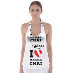 I Love Masala Chai Babydoll Tankini Top by ilovewhateva