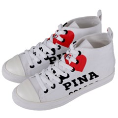 I Love Pina Colada Women s Mid-top Canvas Sneakers by ilovewhateva