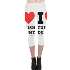 I Love Turkish Delight Capri Leggings  by ilovewhateva