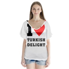 I Love Turkish Delight V-neck Flutter Sleeve Top by ilovewhateva