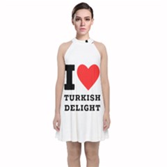 I Love Turkish Delight Velvet Halter Neckline Dress  by ilovewhateva