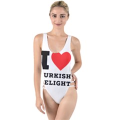 I Love Turkish Delight High Leg Strappy Swimsuit by ilovewhateva