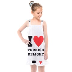 I Love Turkish Delight Kids  Overall Dress by ilovewhateva