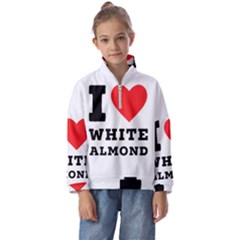 I Love White Almond Kids  Half Zip Hoodie