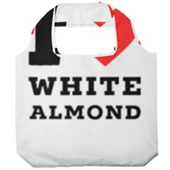 I Love White Almond Foldable Grocery Recycle Bag by ilovewhateva