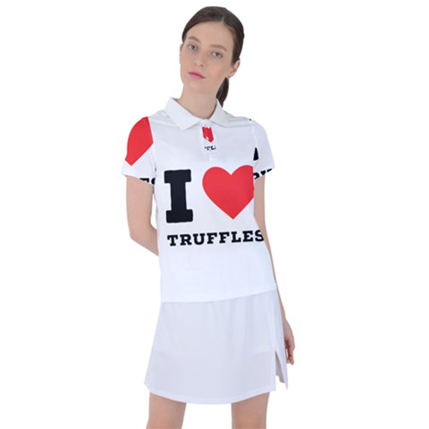 I Love Truffles Women s Polo Tee by ilovewhateva