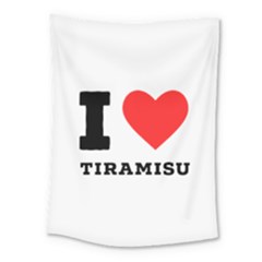 I Love Tiramisu Medium Tapestry